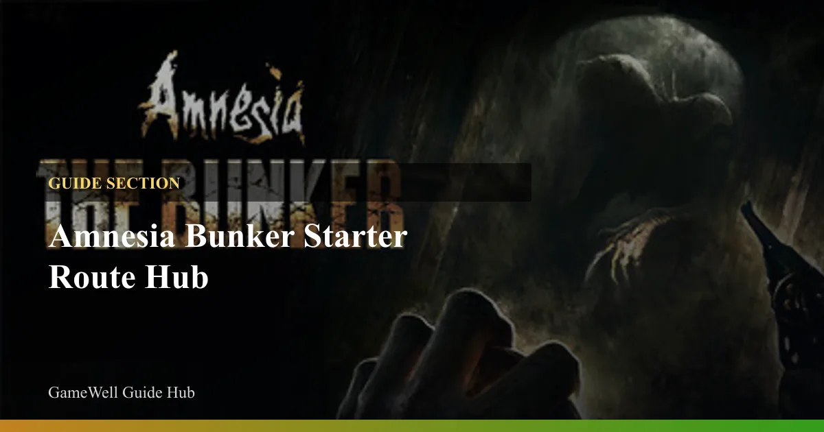 Amnesia Bunker Starter Route Hub